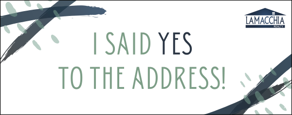Lamacchia Agents I Said Yes to the Addess Sign Riders, 12"h x 30"w, 4mm corrugated plastic