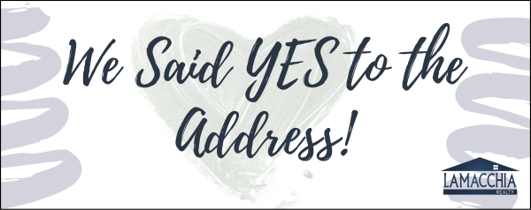 Lamacchia Agents We Said Yes to the Addess Sign Riders, 12"h x 30"w, 3mm Aluminum Composite