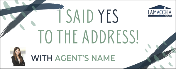 I Said Yes to the Addess w Photo Agent Name Sign Riders, 12h x 30w, 4mm corrugated plastic