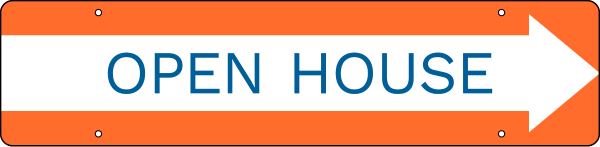 Open House Message Sign Rider, 6h x 24w, 3mm Aluminum Composite