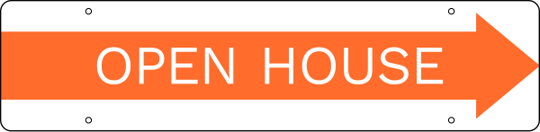 Open House Message Sign Rider, 6h x 24w, 3mm Aluminum Composite